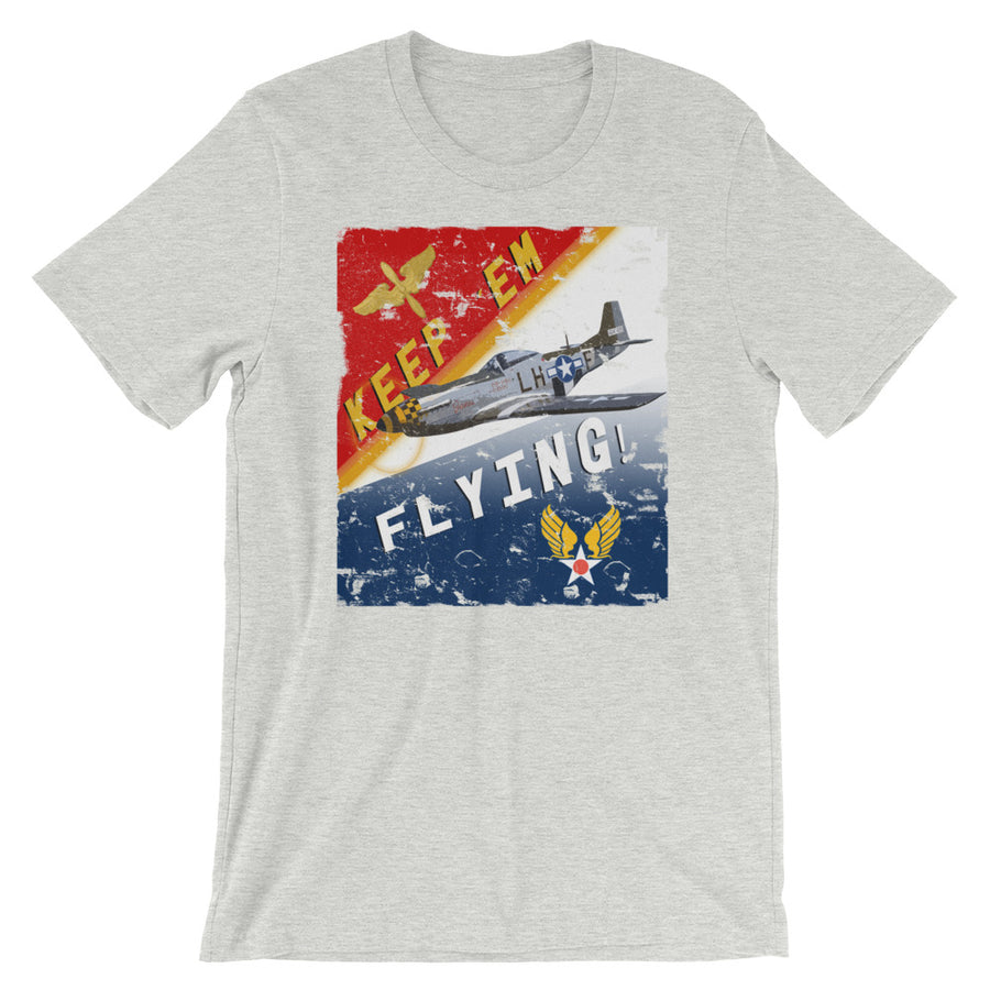 Keep'Em Flying! WWII P-51 Mustang Recruiting Poster Tee